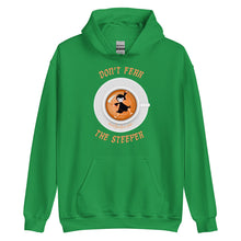 Load image into Gallery viewer, Don’t Fear the Steeper - A Hoodie
